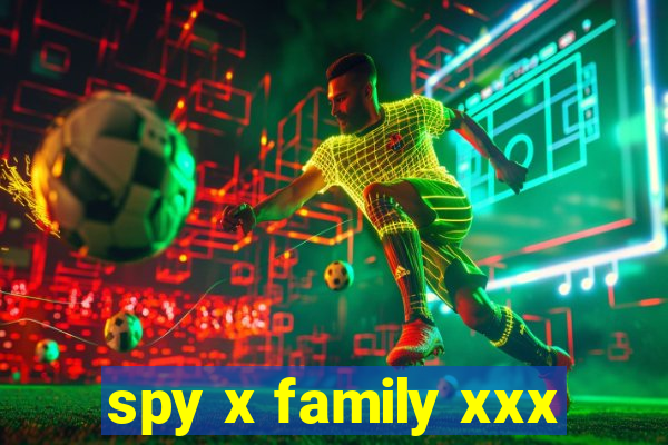 spy x family xxx